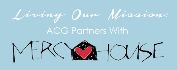 ACG Partners With Mercy House