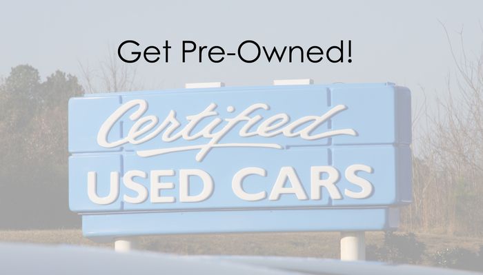 Get Pre-Owned!