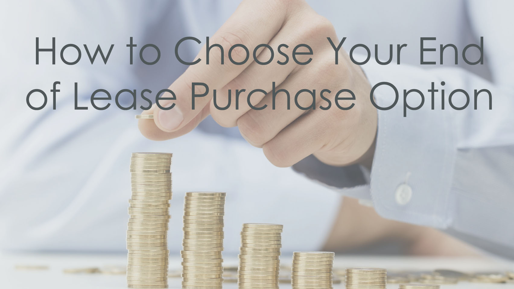 Choosing Your End of Lease Purchase Option
